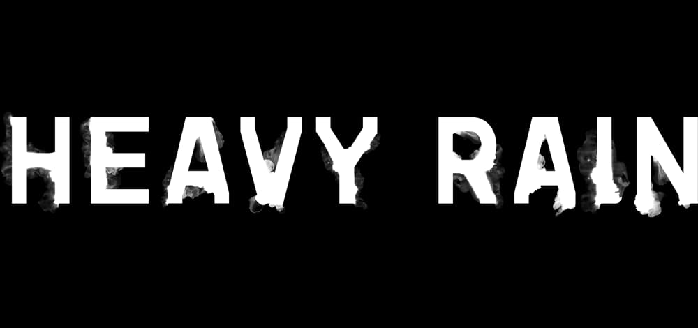 Heavy Rain